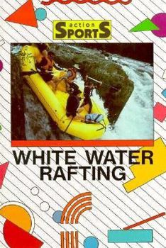 Hardcover White-Water Rafting Book