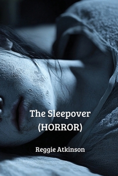 Paperback The Sleepover (HORROR) Book