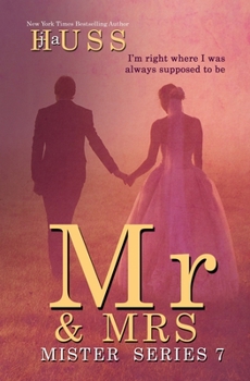 Mr. & Mrs. - Book #7 of the Mister