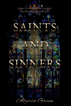 Saints and Sinners