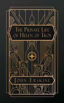 Paperback The Private Life of Helen of Troy Book