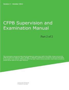 Paperback CFPB Supervision and Examination Manual (Part 2 of 2): Version 2 Book