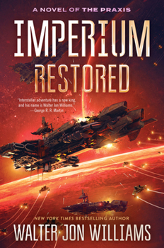 Paperback Imperium Restored: A Novel of the PRAXIS Book