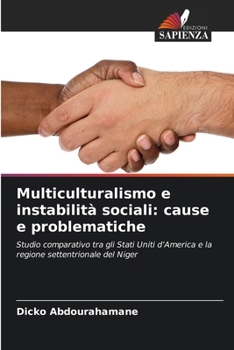 Paperback Multiculturalismo e instabilità sociali: cause e problematiche [Italian] Book
