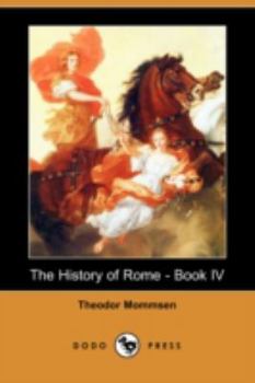 The History of Rome, Vol 4 - Book #4 of the History of Rome