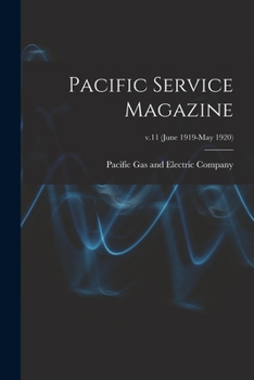 Paperback Pacific Service Magazine; v.11 (June 1919-May 1920) Book