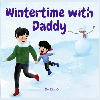 Paperback Wintertime with Daddy Book