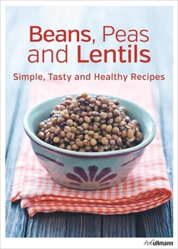 Paperback Beans! Peas and Lentils Book