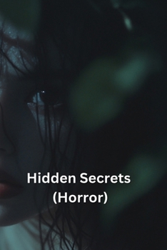 Paperback Hidden Secrets (Horror) Book