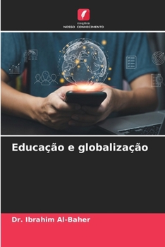 Paperback Educação e globalização [Portuguese] Book