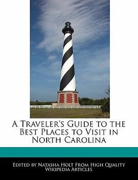 A Traveler's Guide to the Best Places to Visit in North Carolin