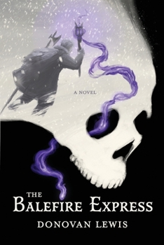 Paperback The Balefire Express Book