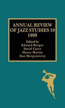 Hardcover Annual Review of Jazz Studies 10: 1999 Book