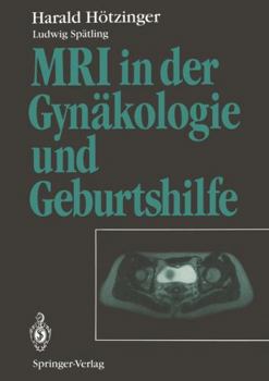 Paperback MRI in Der Gynäkologie Und Geburtshilfe [German] Book