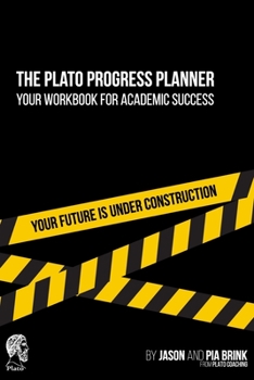 Paperback The Plato Progress Planner: Your Workbook for Academic Success Book