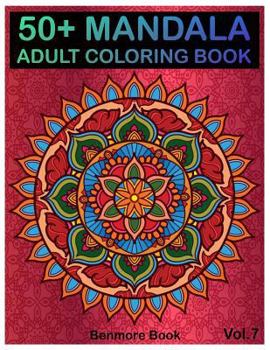 Paperback 50+ Mandala: Adult Coloring Book 50 Mandala Images Stress Management Coloring Book For Relaxation, Meditation, Happiness and Relief Book