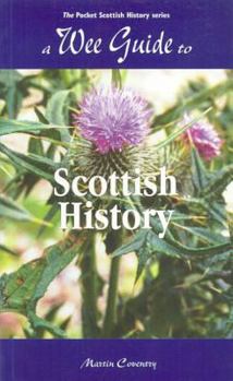 Paperback A Wee Guide to Scottish History Book