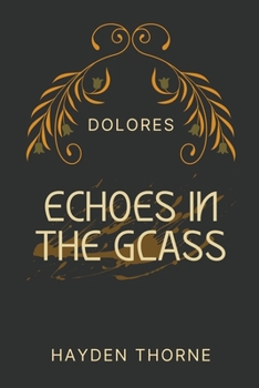 Paperback Echoes in the Glass Book