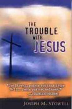 Paperback The Trouble with Jesus Book