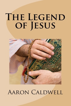 Paperback The Legend of Jesus Book