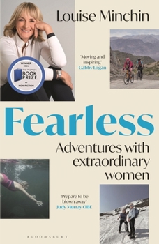 Hardcover Fearless: Adventures with Extraordinary Women Book