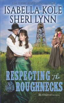 Paperback Respecting the Roughnecks Book