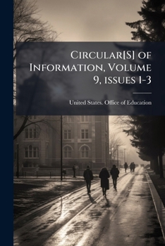 Paperback Circular[S] of Information, Volume 9, issues 1-3 Book
