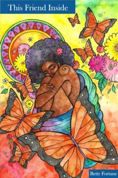 Paperback This Friend Inside: Find Yourself & Find Your Life’s Purpose Book