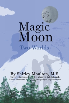 Paperback Magic Moon: Two Worlds (Vol. 3) Book