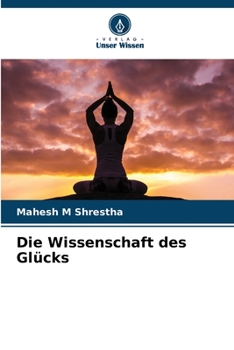 Paperback Die Wissenschaft des Glücks [German] Book