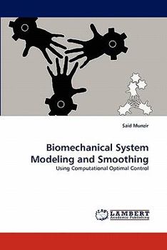 Paperback Biomechanical System Modeling and Smoothing Book