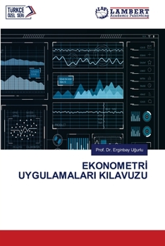 Paperback Ekonometr&#304; Uygulamalari Kilavuzu [Turkish] Book