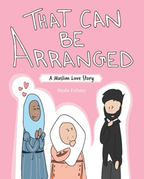 Paperback That Can Be Arranged: A Muslim Love Story Book
