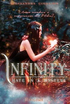 Paperback Infinity - Hate in a mystery [Italian] Book
