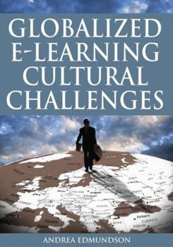 Hardcover Globalized E-Learning Cultural Challenges Book