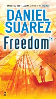Freedom™ - Book #2 of the Daemon