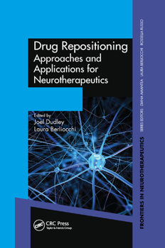 Paperback Drug Repositioning: Approaches and Applications for Neurotherapeutics Book