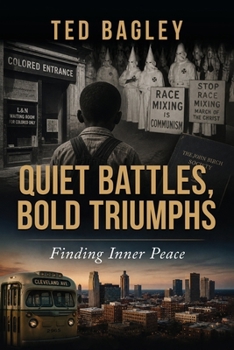 Paperback Quiet Battles, Bold Triumphs: Finding Inner Peace Book