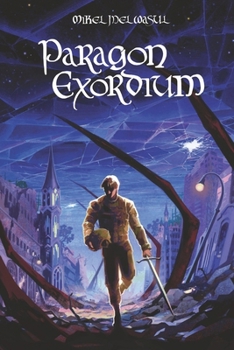 Paperback Paragon Exordium Book