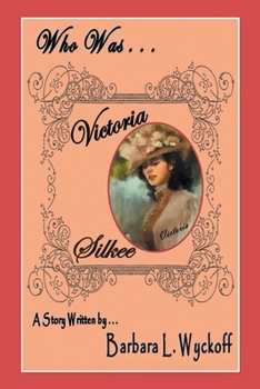 Paperback Who Was Victoria Silkee Book