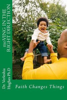 Paperback moVING IN THE RIGHT DIRECTION Book