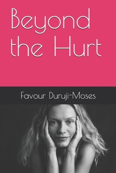 Paperback Beyond the Hurt Book