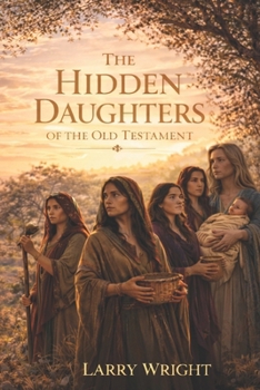 Paperback Hidden Daughters in the Old Testament Book