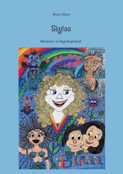 Paperback Skylaa: Abenteuer im Regenbogenland [German] Book