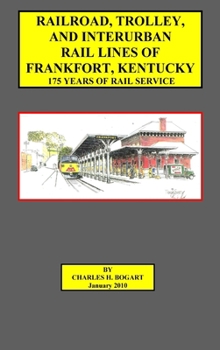 Hardcover Frankfort Railroad (hard bound) Book
