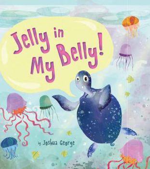 Jelly in My Belly!