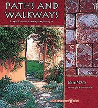 Paperback Paths and Walkways: Simple Projects, Contemporary Designs Book