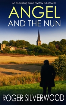 Paperback ANGEL AND THE NUN an enthralling crime mystery full of twists Book