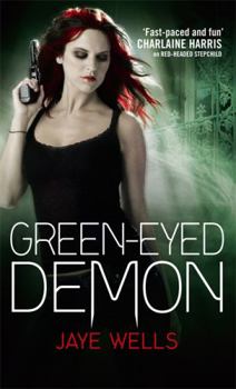 Green-Eyed Demon - Book #3 of the Sabina Kane