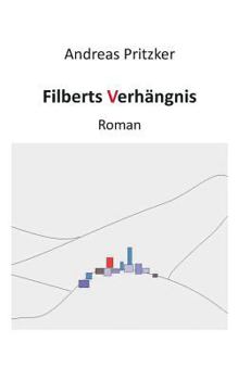 Paperback Filberts Verhängnis: Roman [German] Book